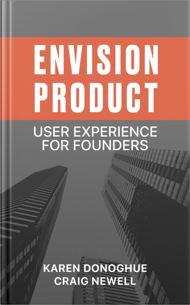 Envision Product: User Experience for Founders