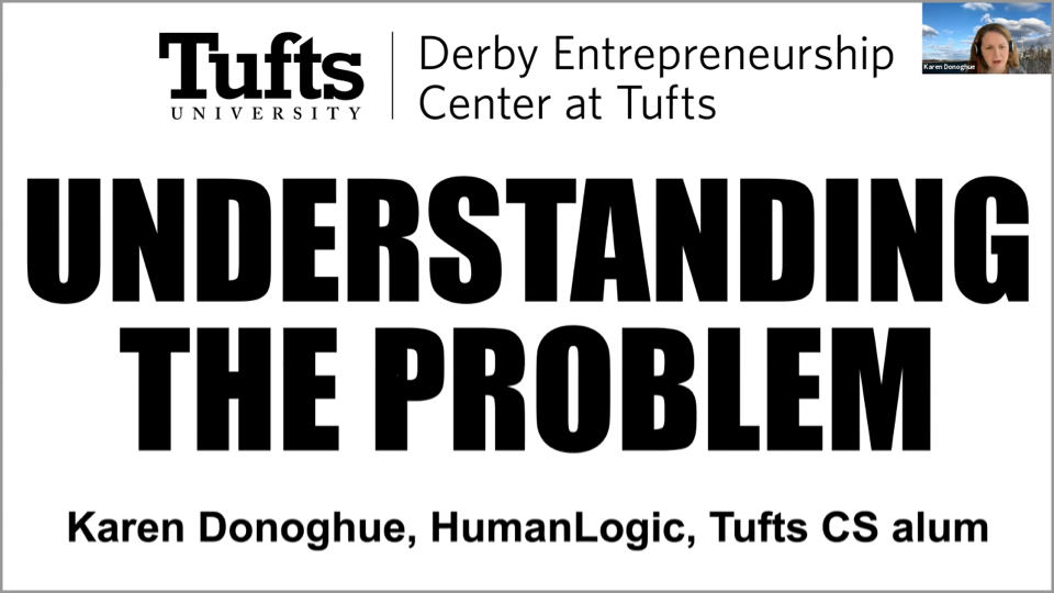 Jumbo Cafe: Understanding the Problem with Karen Donoghue, hosted by the  Derby Entrepreneurship Center at Tufts University